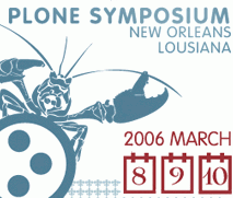 New Orleans Plone Symposium 2006, New Orleans, LA.